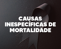 Causas Inespecíficas de Mortalidade